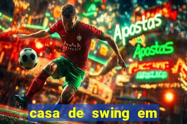 casa de swing em porto seguro